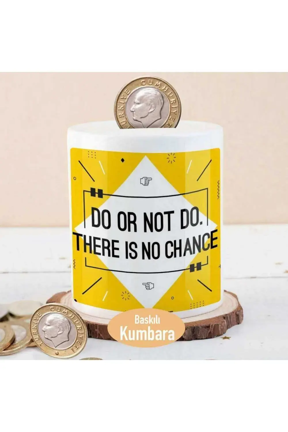 Do Or Not Do Yazılı Para Birikim Kumbarası-2147857961