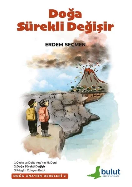 Doğa Ana’nın Dersleri-2- Doğa Sürekli Değişir Fiyatı, Yorumları ve Özellikleri