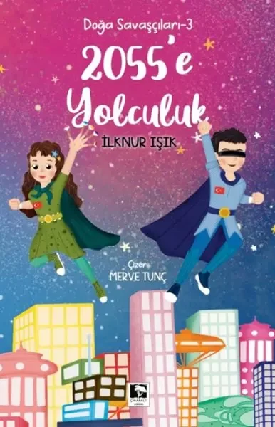 Doğa Savaşçıları 3 - 2055'e Yolculuk Fiyatı, Yorumları ve Özellikleri