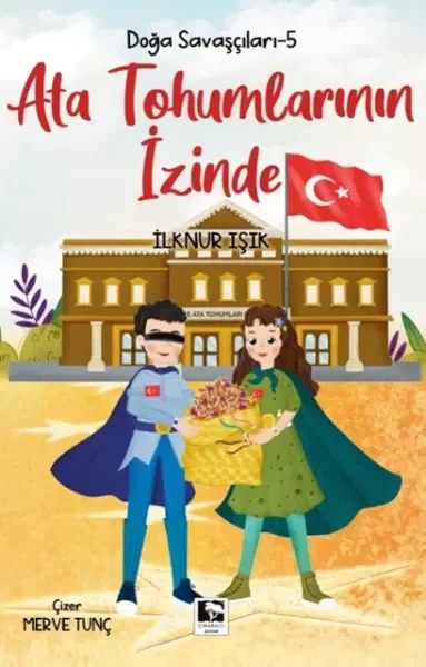 Doğa Savaşçıları-5 Ata Tohumlarının İzinde Fiyatı, Yorumları ve Özellikleri