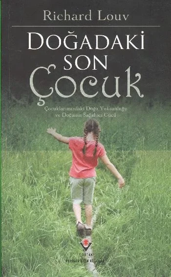 Doğadaki Son Çocuk Fiyatı, Yorumları ve Özellikleri