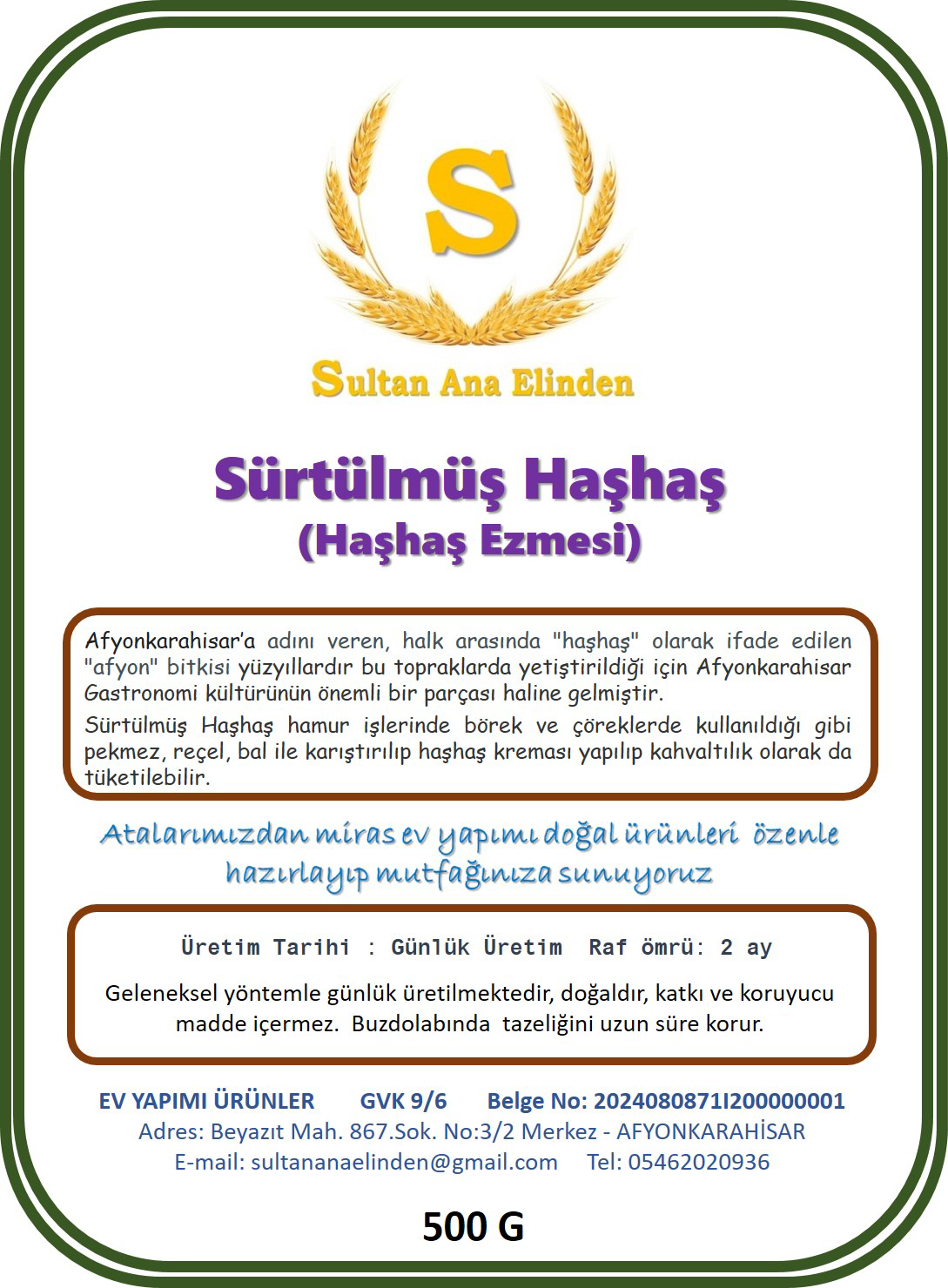 Sultan Ana Elinden Doğal Katkisiz Haşhaş Ezmesi 500Gr