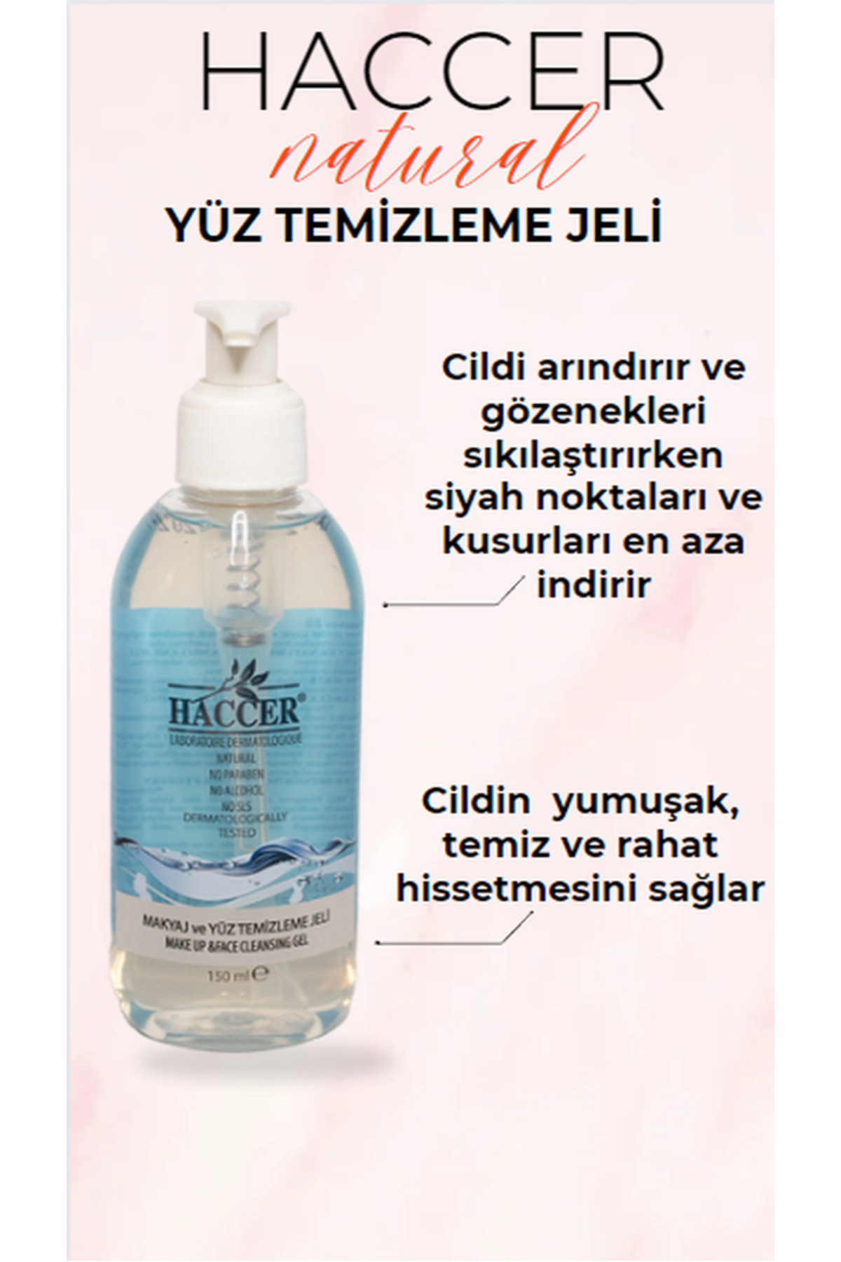 Haccer Doğal Yüz Ve Makyaj Temizleme Jeli 150Ml Alkolsüz