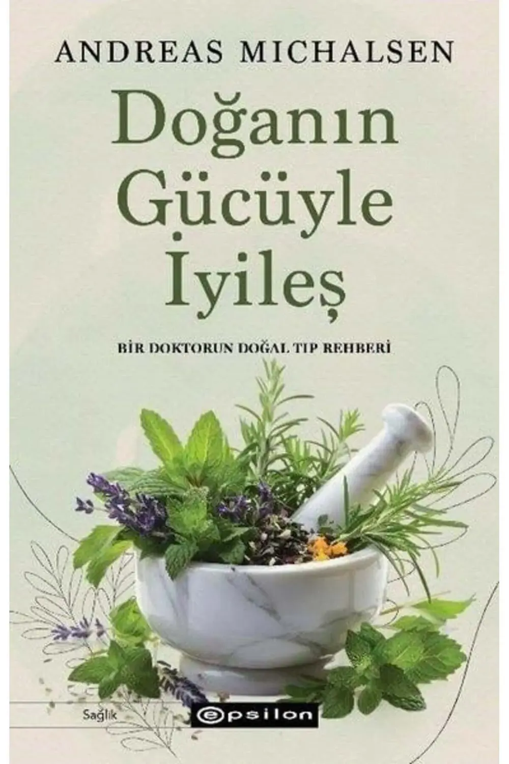 Doğanın Gücüyle Iyileş