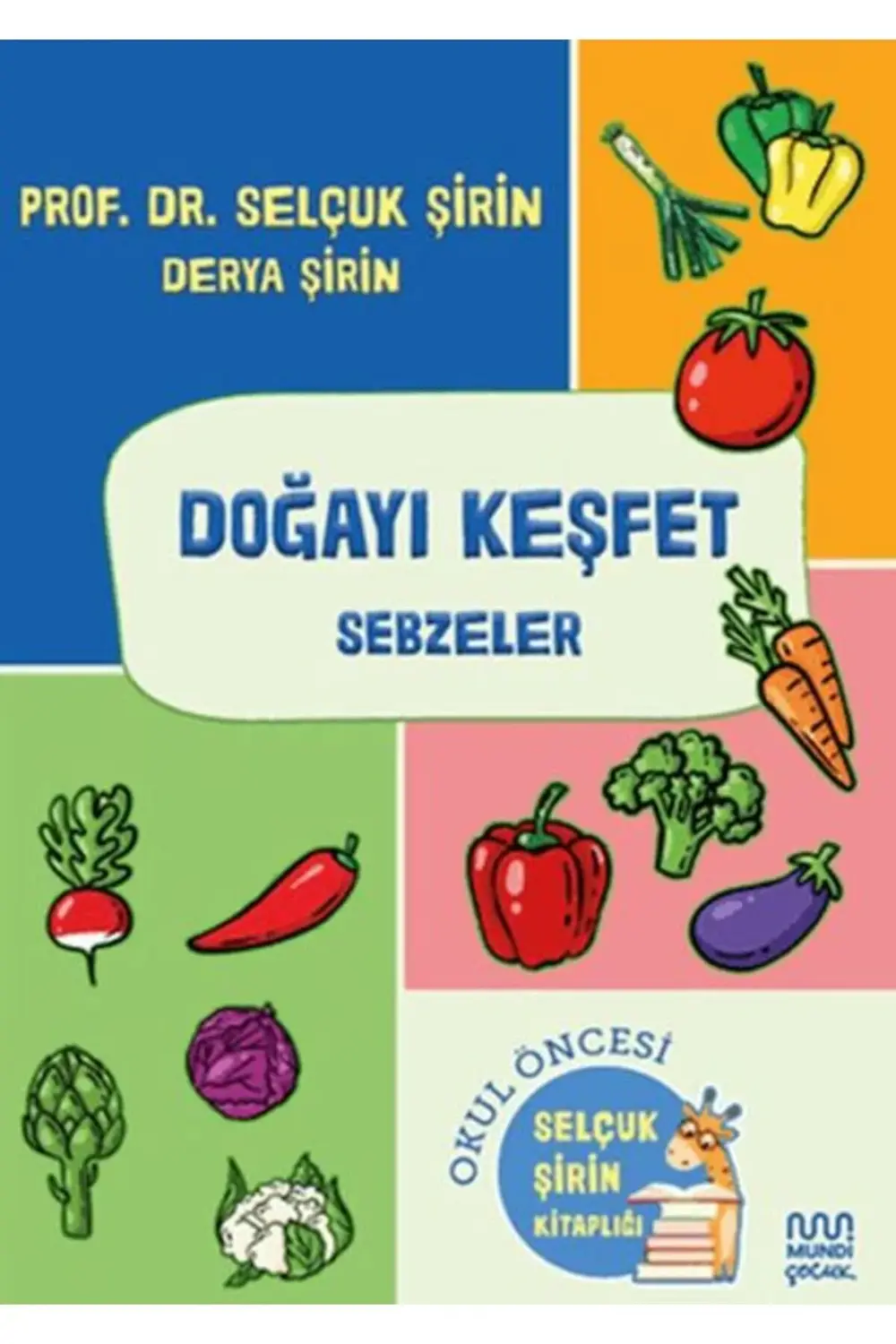 Doğayı Keşfet Sebzeler