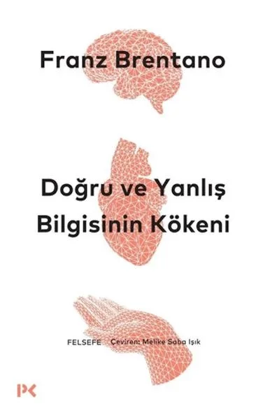 Doğru ve Yanlış Bilgisinin Kökeni Fiyatı, Yorumları ve Özellikleri