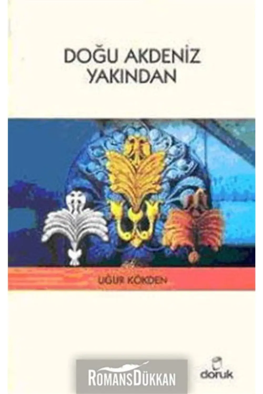 Doğu Akdeniz Yakından