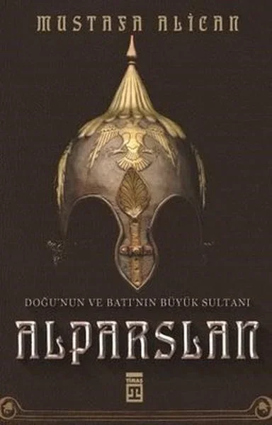 Doğu'nun ve Batı'nın Büyük Sultanı: Alparslan Fiyatı, Yorumları ve Özellikleri