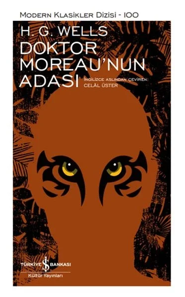 Doktor Moreau’nun Adası - Modern Klasikler Dizisi (Ciltli) Fiyatı, Yorumları ve Özellikleri