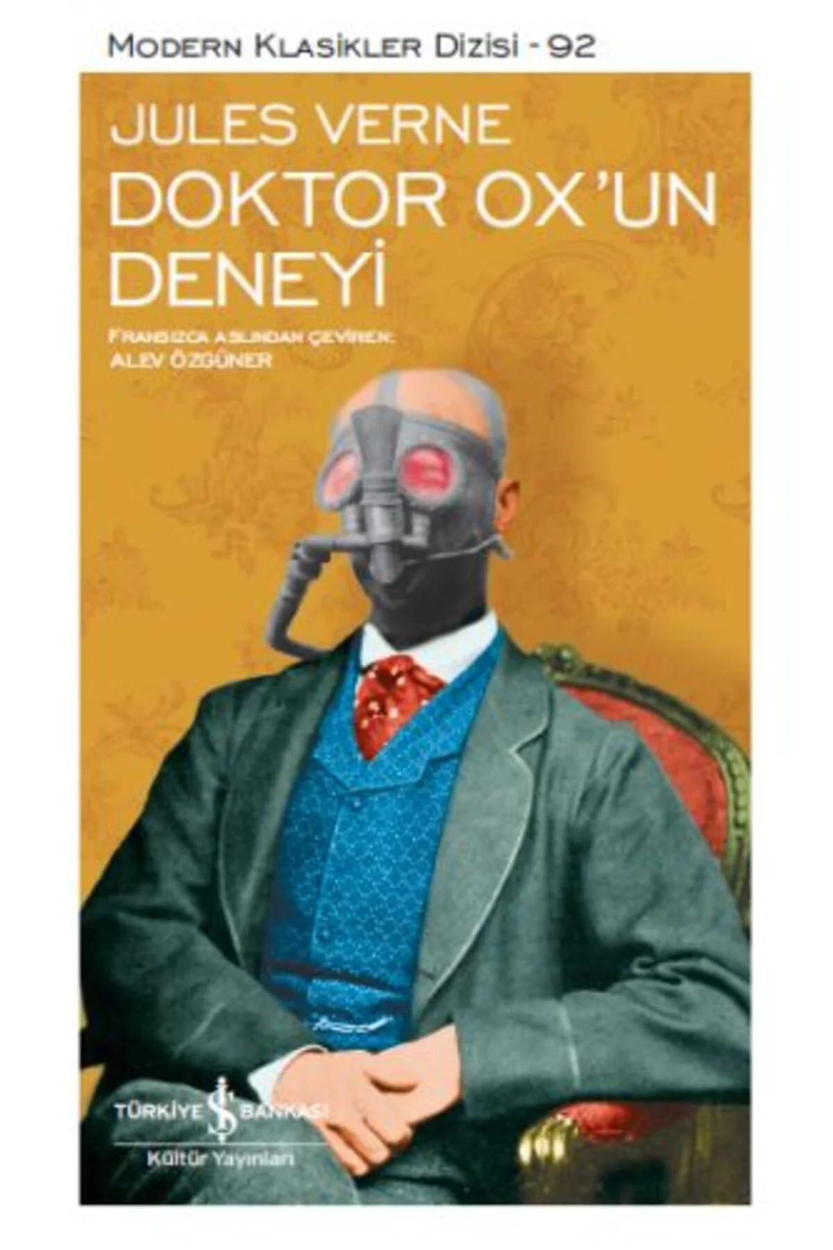 Doktor Ox'un Deneyi - Modern Klasikler Dizisi
