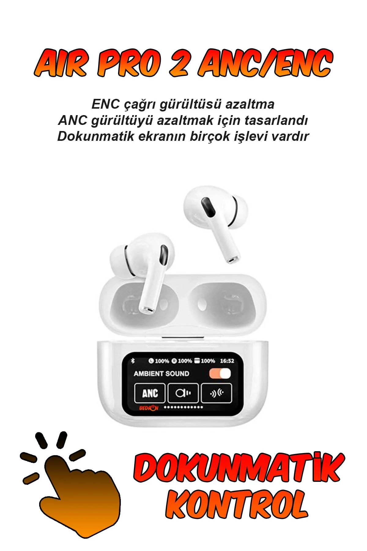 Dokunmatik Kontrollü, Aktif Gürültü Önlemeli ve Suya Dayanıklı Kablosuz Kulak İçi Kulaklık