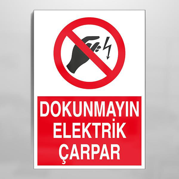 Technopa Dokunmayin Elektrik  Çarpar Uyari Levhasi