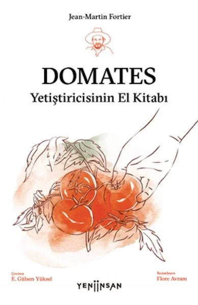 Domates Yetiştiricisinin El Kitabı Fiyatı, Yorumları ve Özellikleri