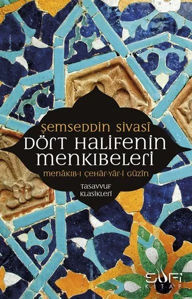 Dört Halifenin Menkıbeleri Fiyatı, Yorumları ve Özellikleri