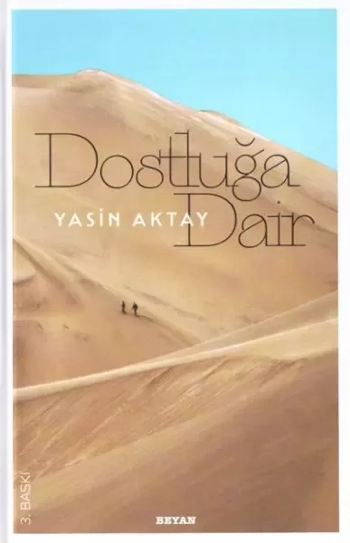 Dostluğa Dair (Ciltli) Fiyatı, Yorumları ve Özellikleri