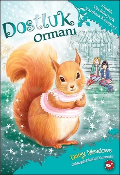 Dostluk Ormanı 5 - Fındık Tüylükuyruk / Yardıma Koşuyor