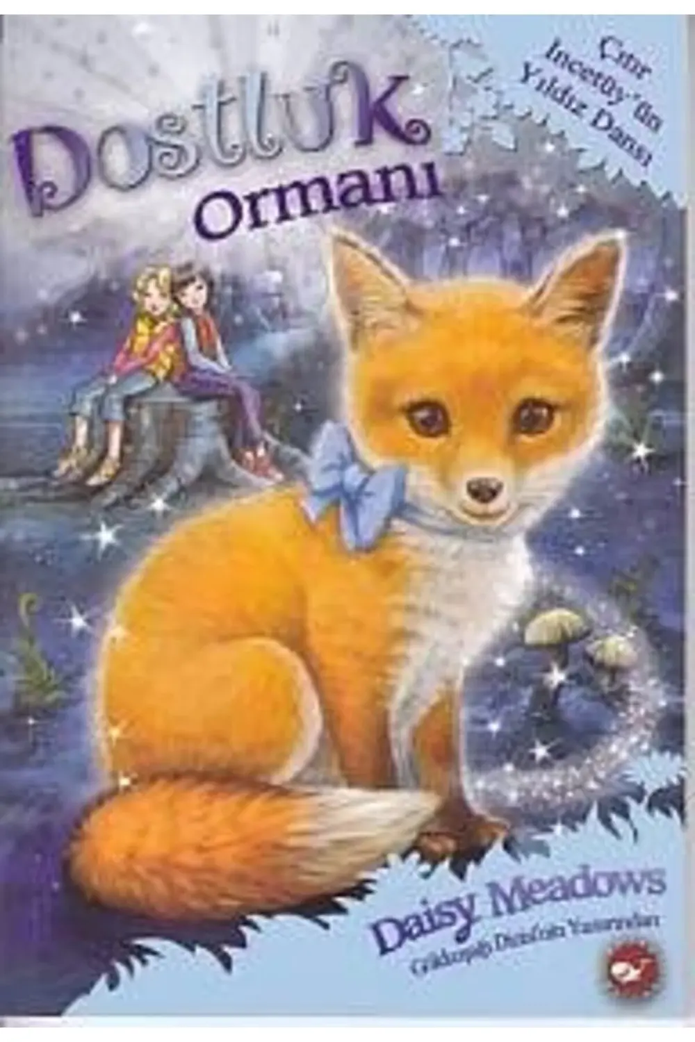Dostluk Ormanı 7 Çıtır İncetüyün Yıldız Dansı