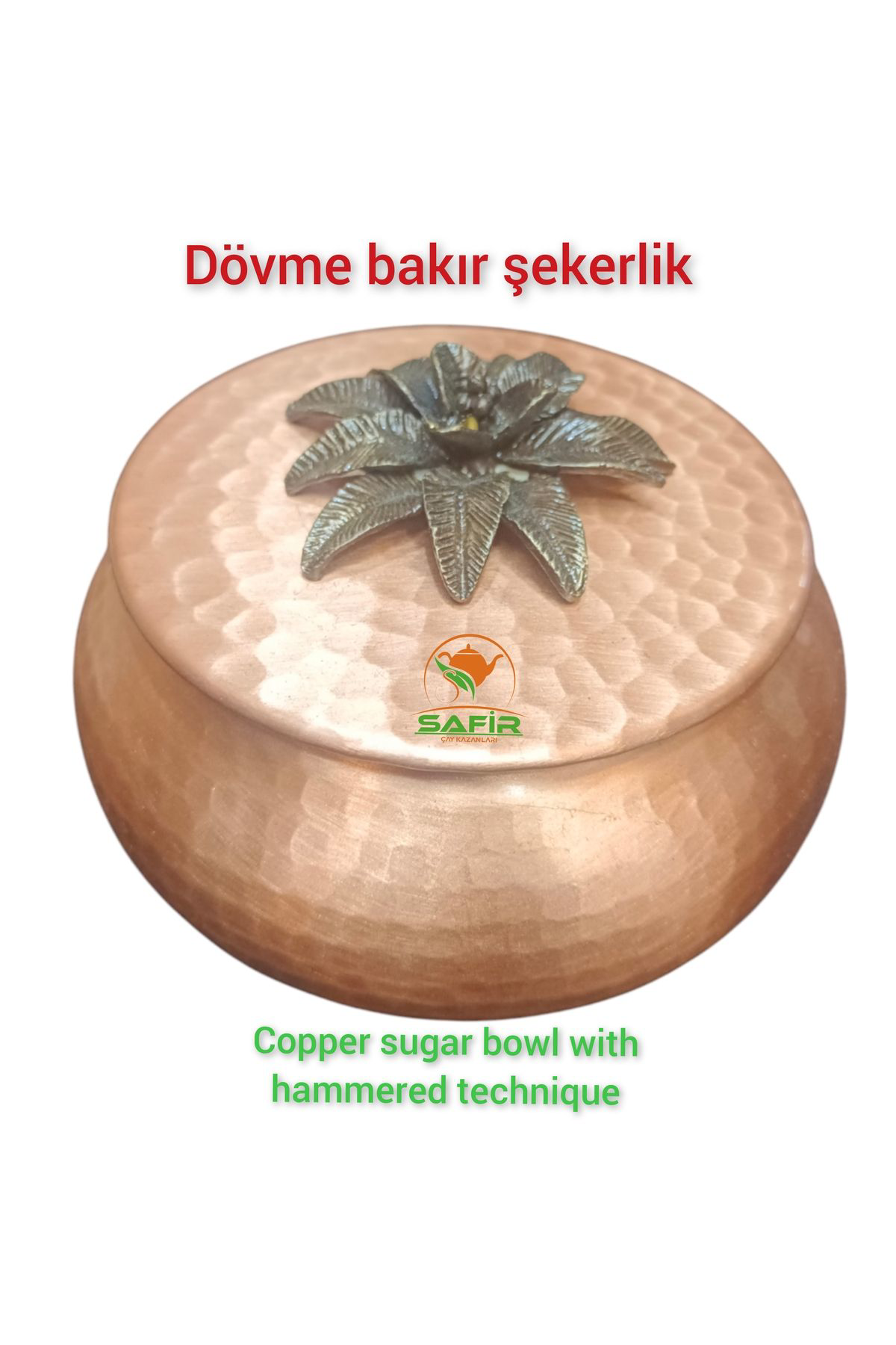 Safir Çay Kazanlari Dövme Bakır Şekerlik Bakır Şekerdanlık Bakır Lokumluk Orta Boy Şe