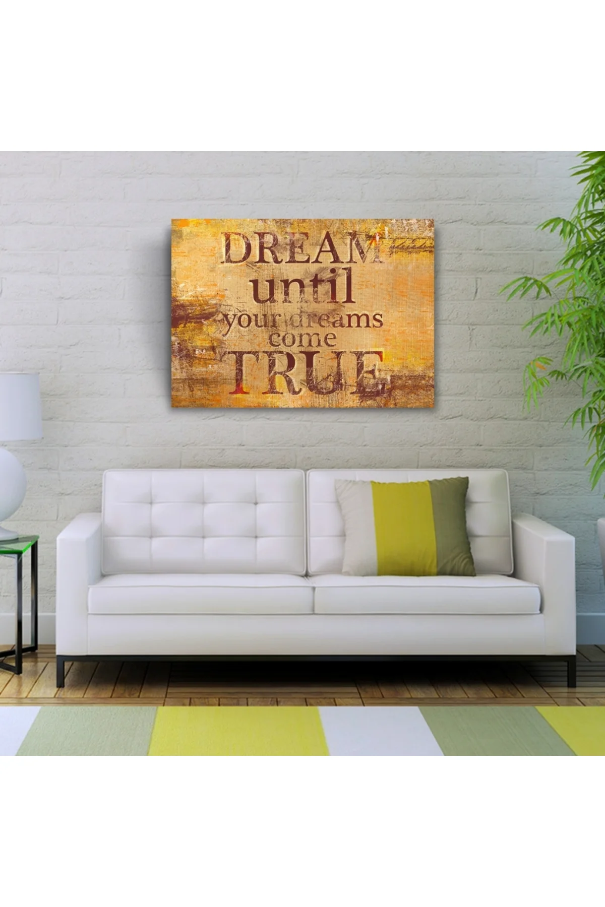 Dream Until Afiş Kahverengi Tonlarda Kanvas Tablo 50 x 70