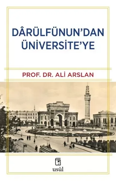 Dârülfünun’dan Üniversite’ye
