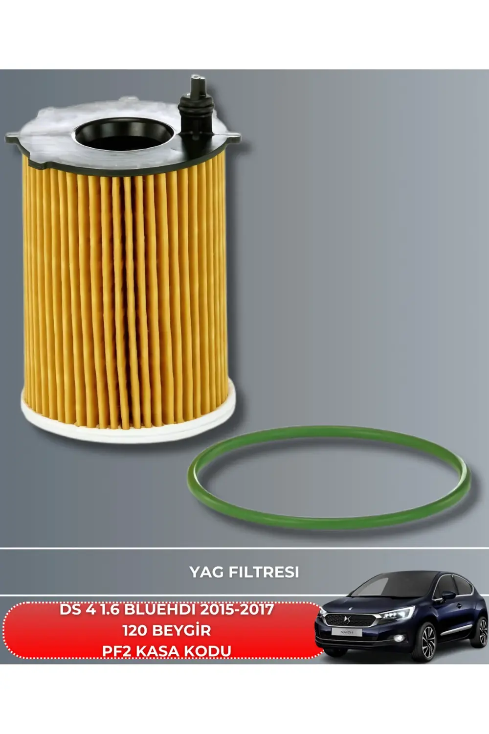 DS 4 1.6 BLUEHDI 2015-2016-2017 120 BEYGİR BAKIM SETİ