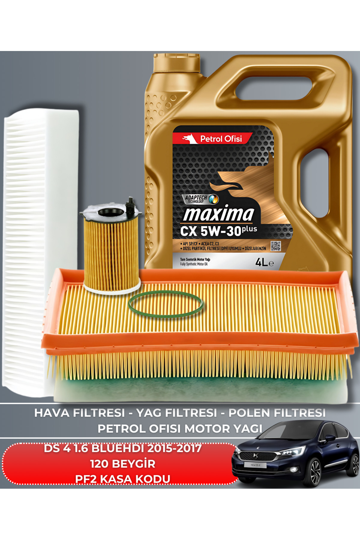DS 4 1.6 BLUEHDI 2015-2016-2017 120 BEYGİR BAKIM SETİ