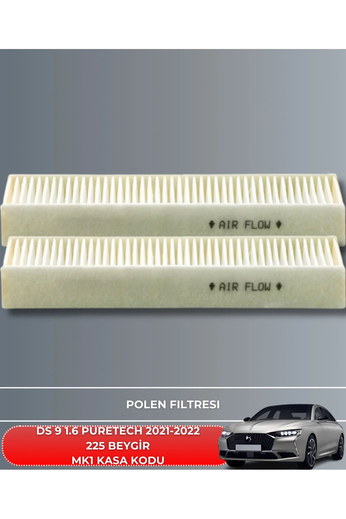DS 9 1.6 PURETECH 2021-2022 225 BEYGİR HAVA YAĞ POLEN FİLTRE SETİ