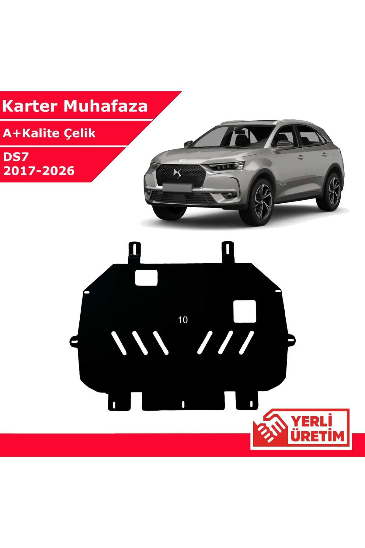 DS DS7 2017-2026 Çelik Karter Muhafaza Çelik Koruma Sacı A+ Kalit