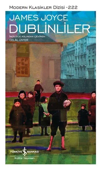 Dublinliler - Modern Klasikler Dizisi Fiyatı, Yorumları ve Özellikleri