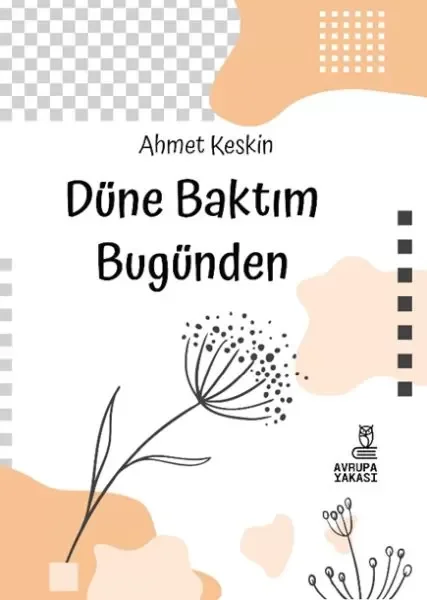 Düne Baktım Bugünden Fiyatı, Yorumları ve Özellikleri