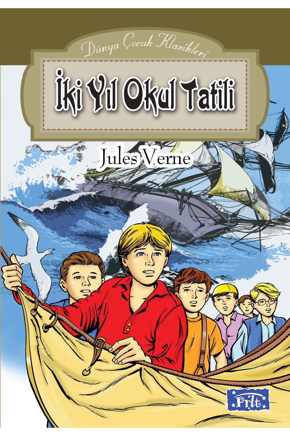 Parıltı Yayıncılık Dünya Çocuk Klasikleri Dizisi İki Yıl Okul Tatili