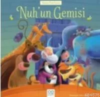 Dünyaca Ünlü Eserler - Nuh'un Gemisi