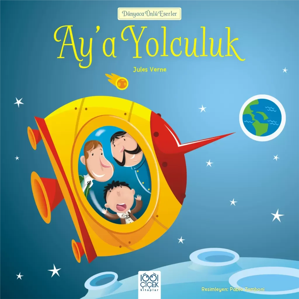 Dünyaca Ünlü Eserler - Ay'a Yolculuk