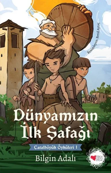 Dünyamızın İlk Şafağı - Çatalhöyük Öyküleri 1 Fiyatı, Yorumları ve Özellikleri