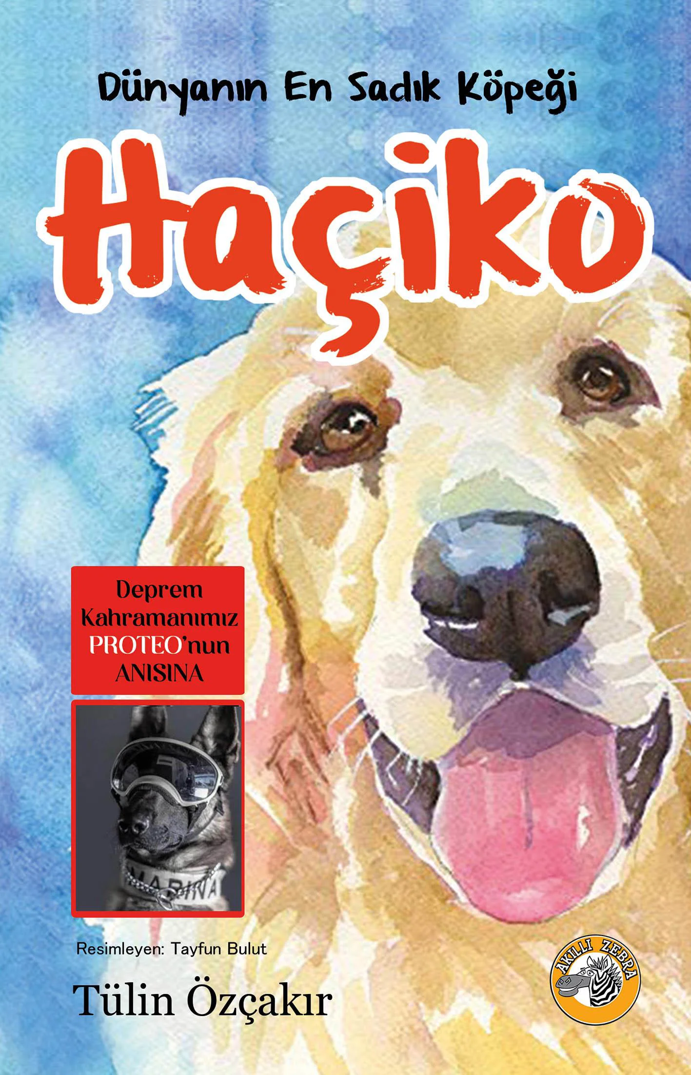 Dünyanın En Sadık Köpeği Haçiko - Tülin Özçakır Dünyanın En Sadık Köpeği Haçiko - Tülin Özçakır