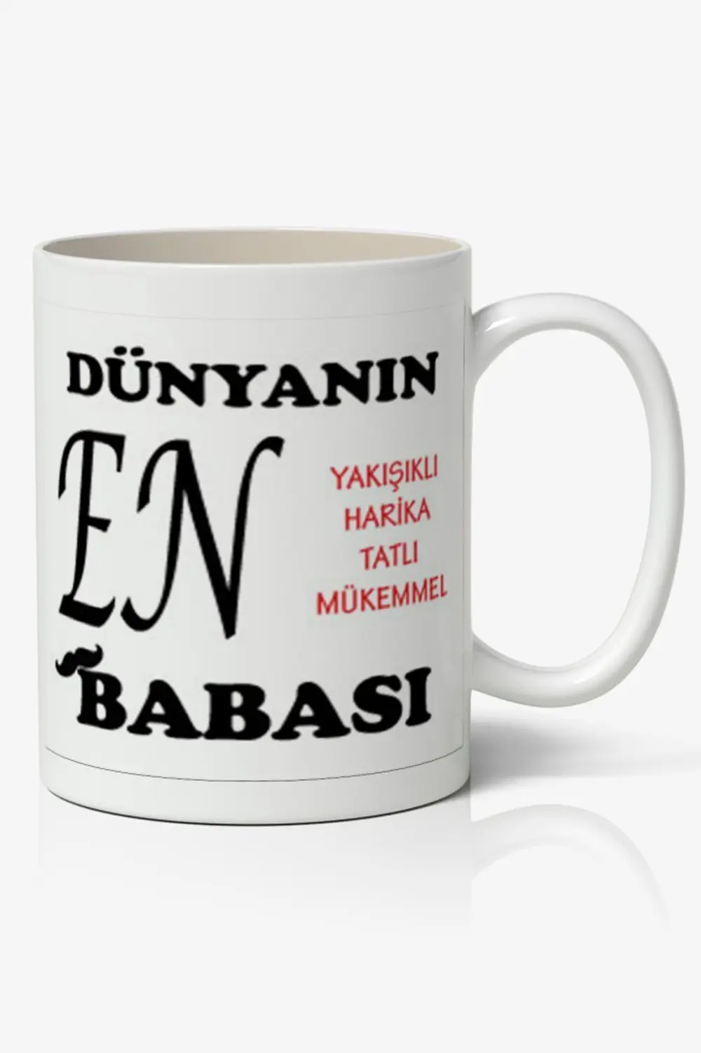 Dünyanın En Yakışıklı Harika Tatlı Mükemmel BABASI Babalar Günü B Dünyanın En Yakışıklı Harika Tatlı Mükemmel BABASI Babalar Günü B