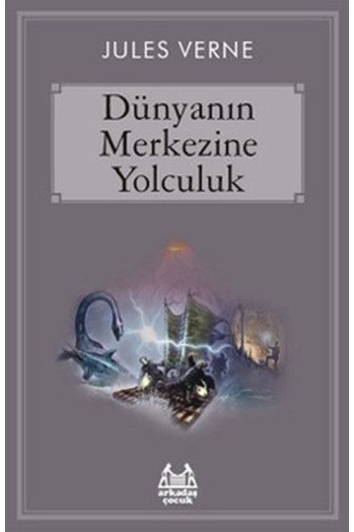 Karatay Yayınları Dünyanın Merkezine Yolculuk