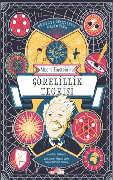 Dünyayı Değiştiren Kelimeler Albert Einstein’ın Görelilik Teorisi Fiyatı, Yorumları ve Özellikleri