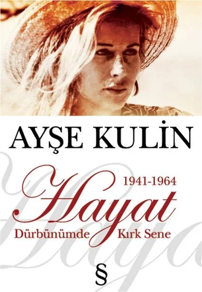 Dürbünümde Kırk Sene 1. Kitap Hayat 1941 1964 Fiyatı, Yorumları ve Özellikleri
