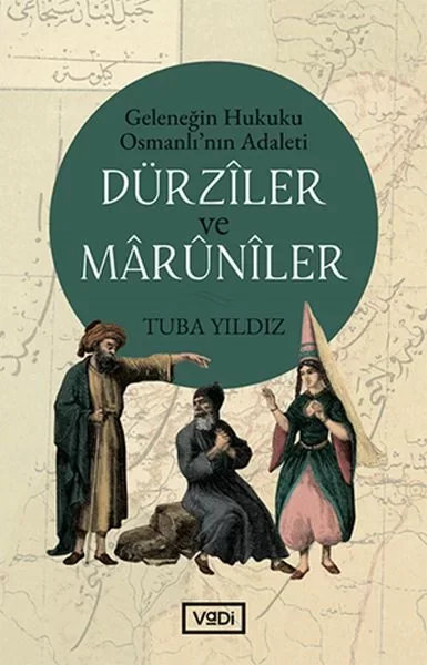 Dürziler ve Marüniler