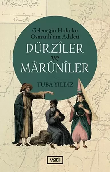 Dürziler ve Marüniler