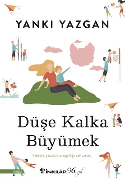 Düşe Kalka Büyümek Fiyatı, Yorumları ve Özellikleri