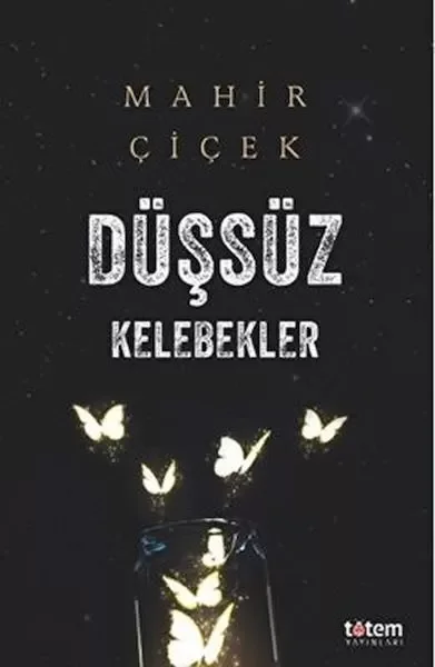 Düşsüz Kelebekler Fiyatı, Yorumları ve Özellikleri