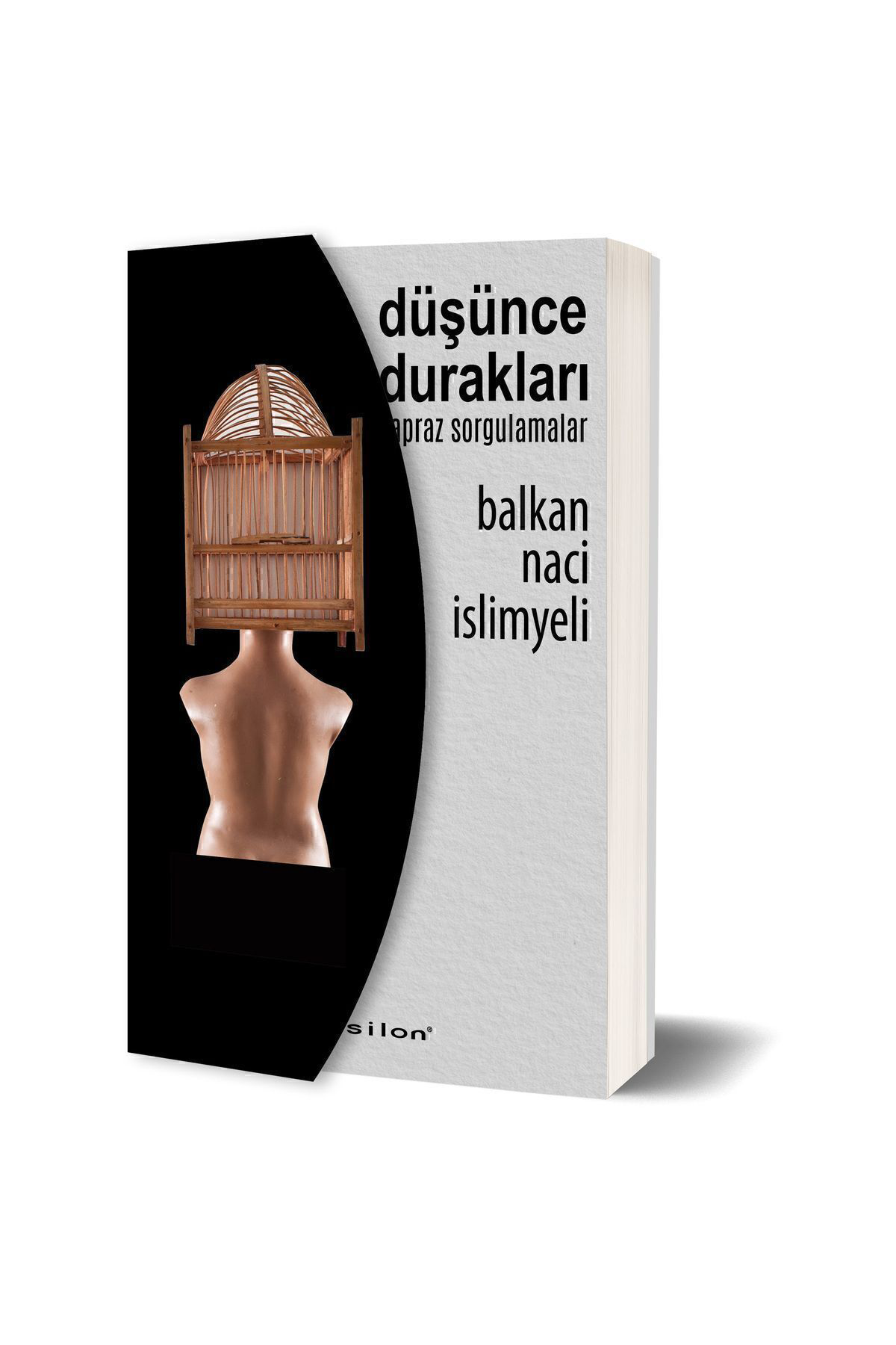 Epsilon Yayınevi Düşünce Durakları Balkan Naci İslimyeli