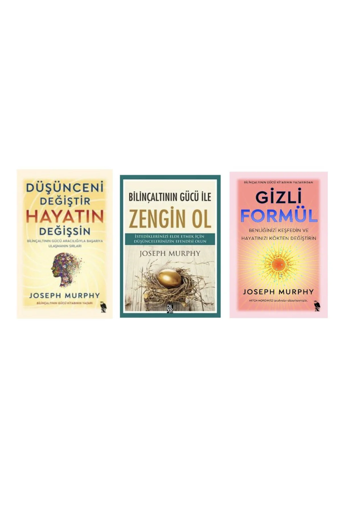 dusunceni degistir hayatin degissin + bilincaltinin gucuyle zengin ol + gizli formul =(3 kitap)