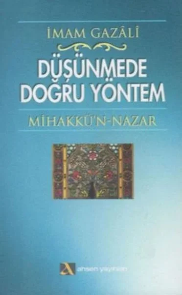 Düşünmede Doğru Yöntem Mihakkü’n - Nazar Fiyatı, Yorumları ve Özellikleri