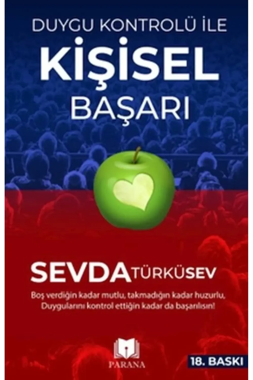 Duygu Kontrolü İle Kişisel Başarı