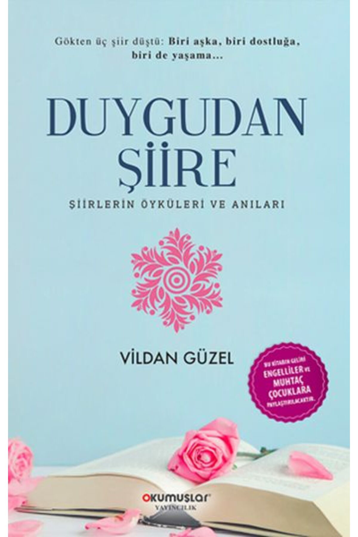 Okumuşlar Yayincilik Duygudan Şiire