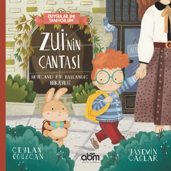 Duygularımı Tanıyorum - Zui'nin Çantası Heyecanlı Bir Başlangıç H