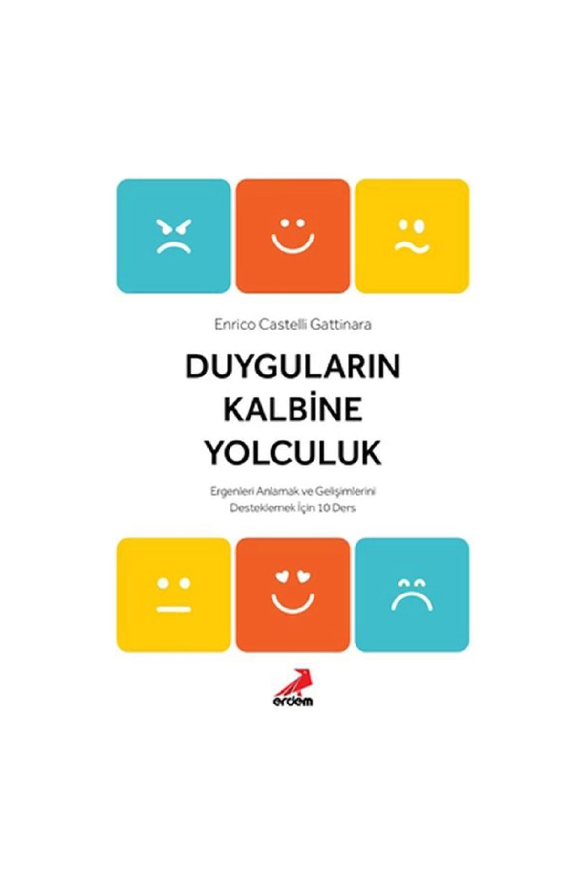 Erdem Yayınları Duyguların Kalbine Yolculuk